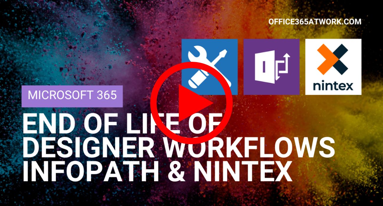 End of Life for SharePoint Workflows, InfoPath, Nintex