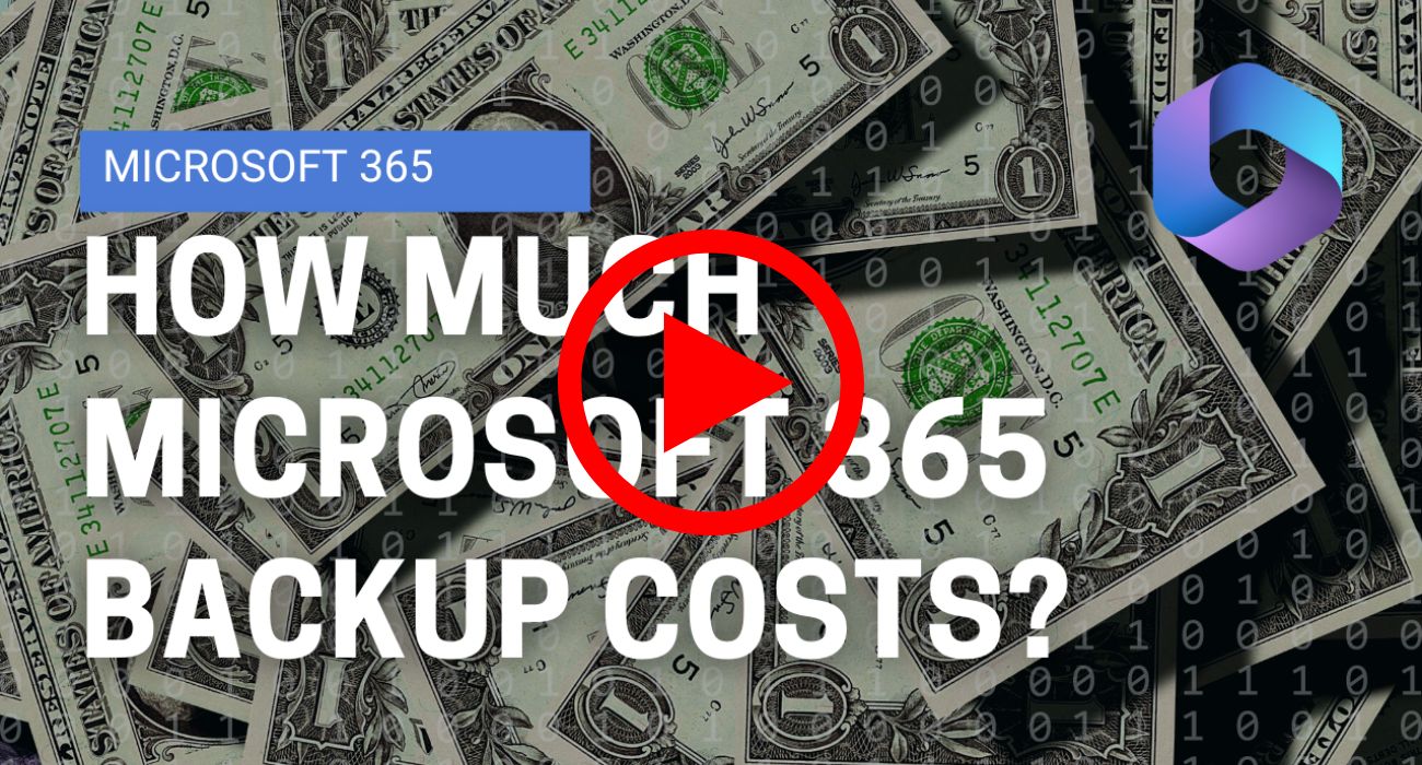 The Truth About Microsoft 365 Backup Pricing